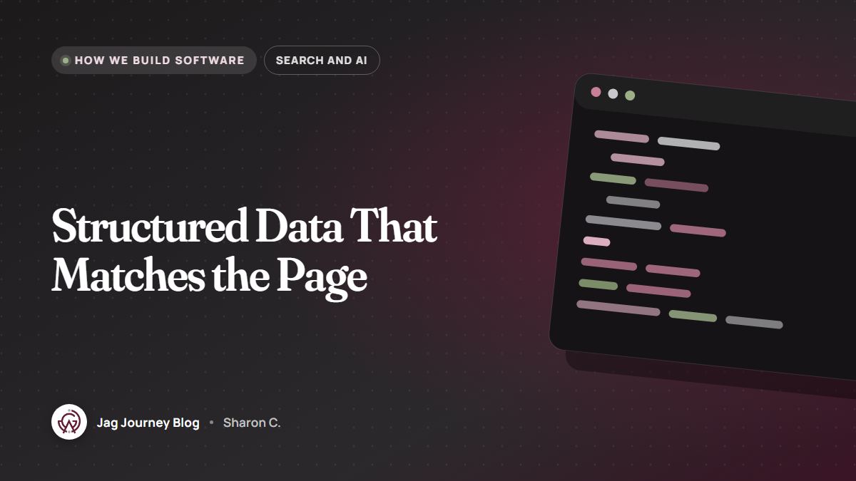 Structured Data That Matches the Page