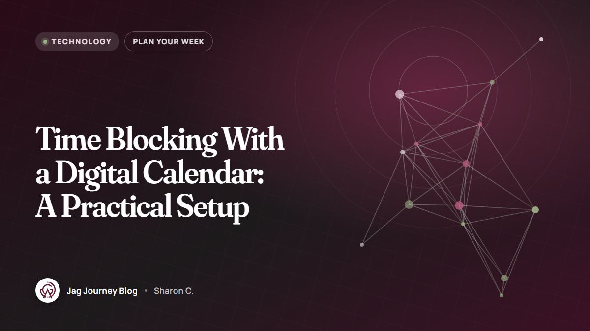 Time Blocking With a Digital Calendar: A Practical Setup