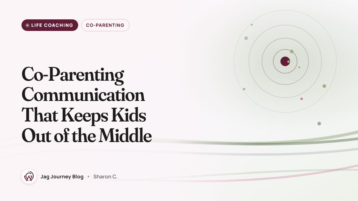 Co-Parenting Communication That Keeps Kids Out of the Middle