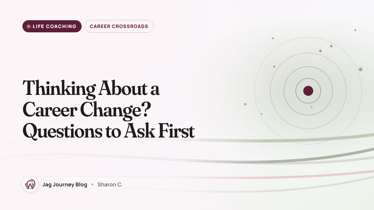 Thinking About a Career Change? Questions to Ask First
