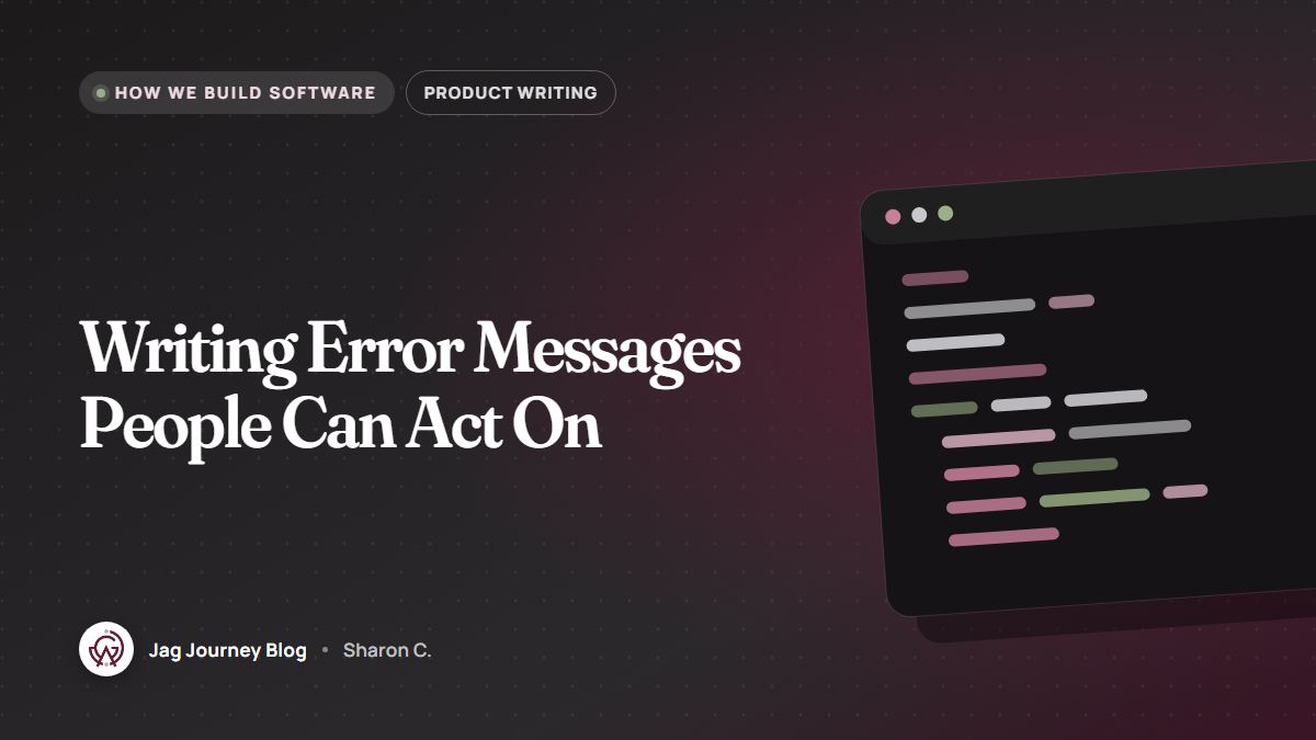 Writing Error Messages People Can Act On