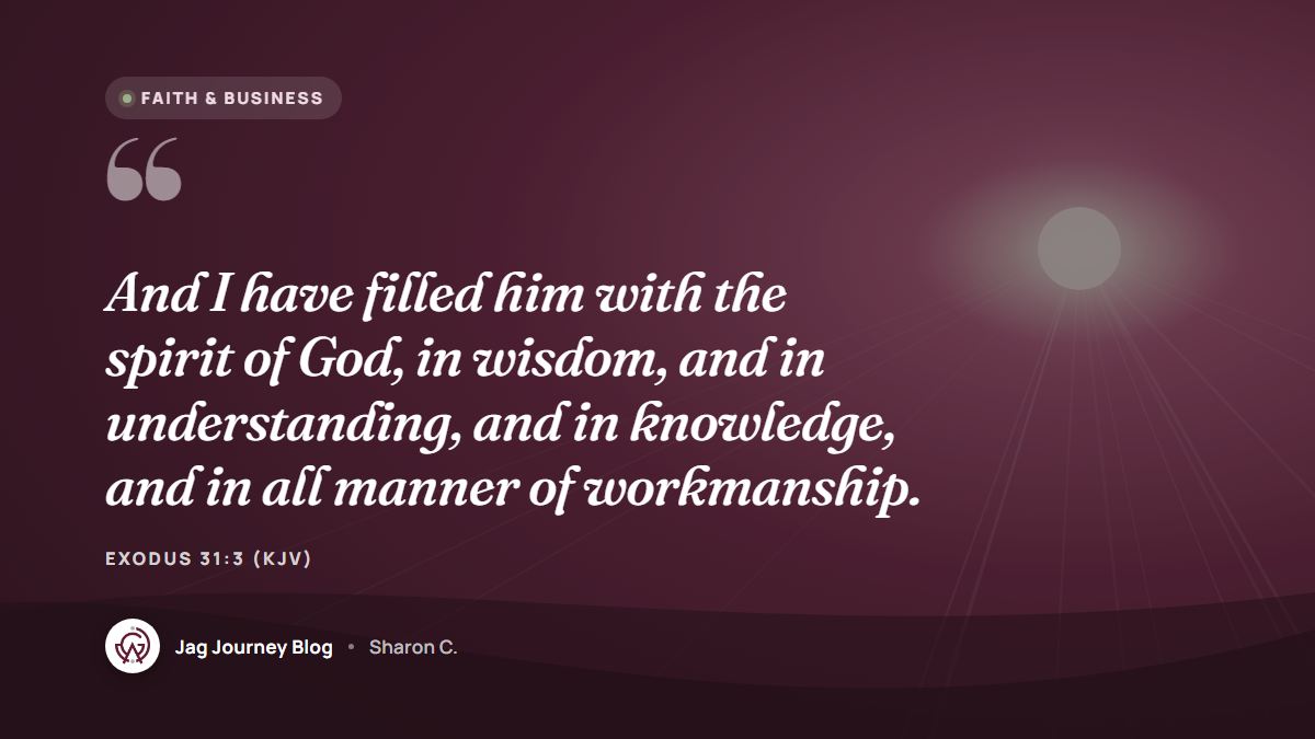 Quote card: And I have filled him with the spirit of God, in wisdom, and in understanding, and in knowledge, and in all manner of workmanship. (Exodus 31:3 (KJV))