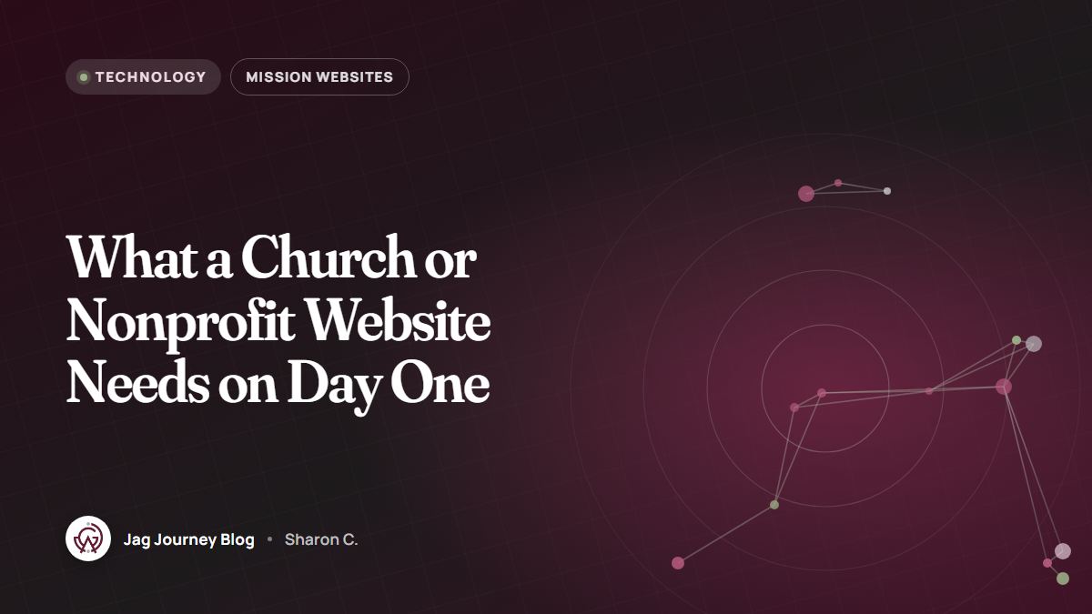 What a Church or Nonprofit Website Needs on Day One