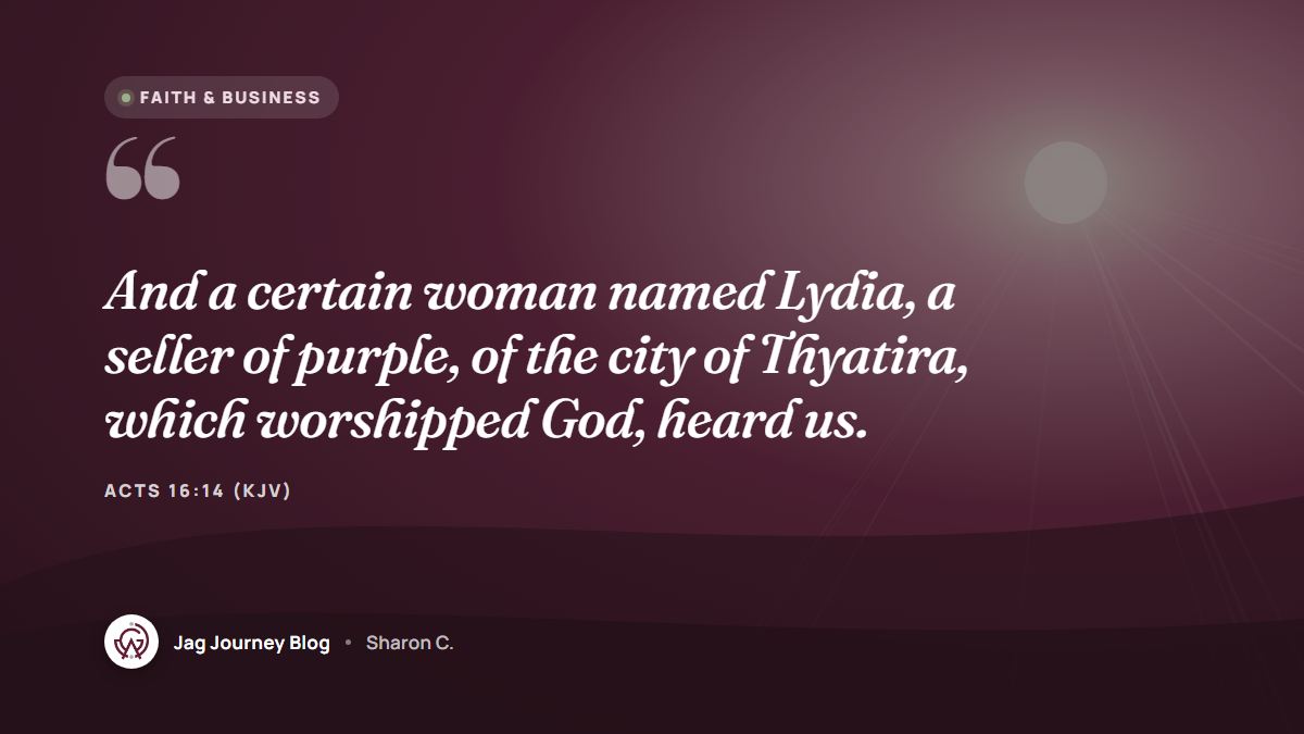 Quote card: And a certain woman named Lydia, a seller of purple, of the city of Thyatira, which worshipped God, heard us. (Acts 16:14 (KJV))