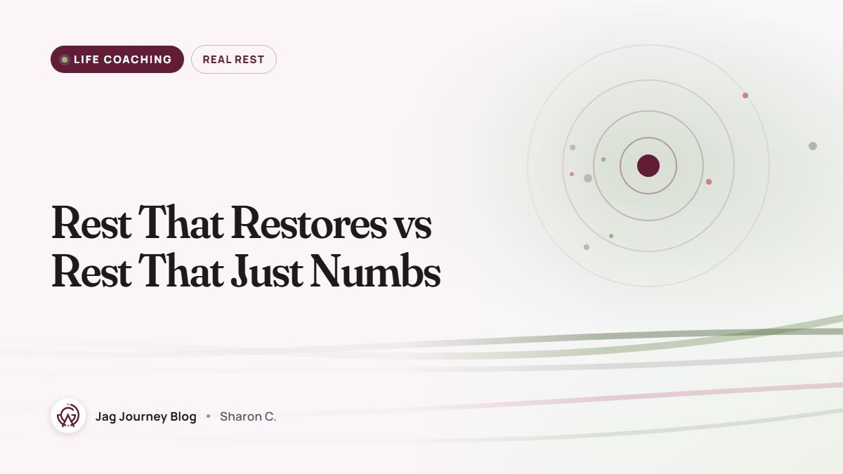 Rest That Restores vs Rest That Just Numbs